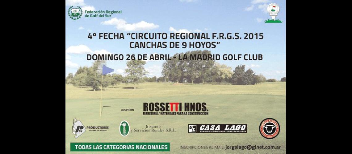 Afiche del torneo regional de golf que se disputarÃ� el domingo en La Madrid 