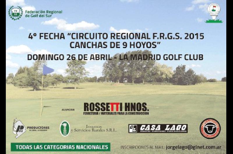 Afiche del torneo regional de golf que se disputarÃ� el domingo en La Madrid 