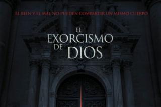 El exorcismo de Dios