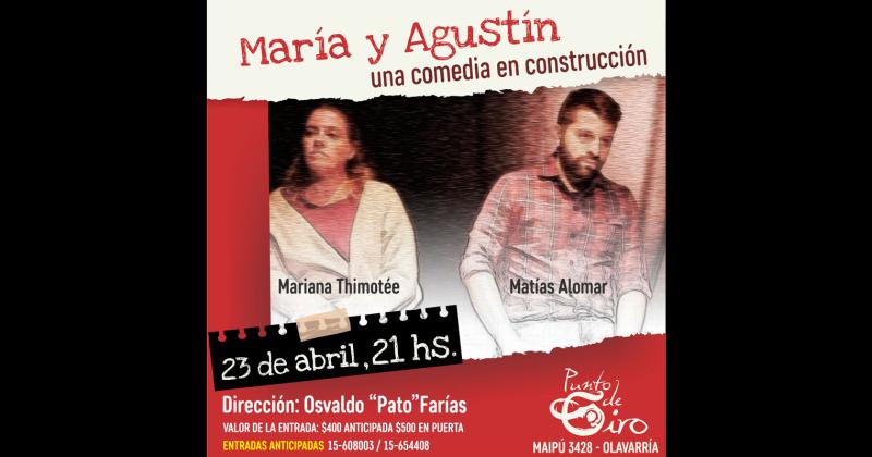 La comedia Mariacutea y Agustiacuten se presenta en Punto de Giro