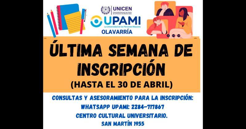 Uacuteltima semana de inscripcioacuten a UPAMI Olavarriacutea 