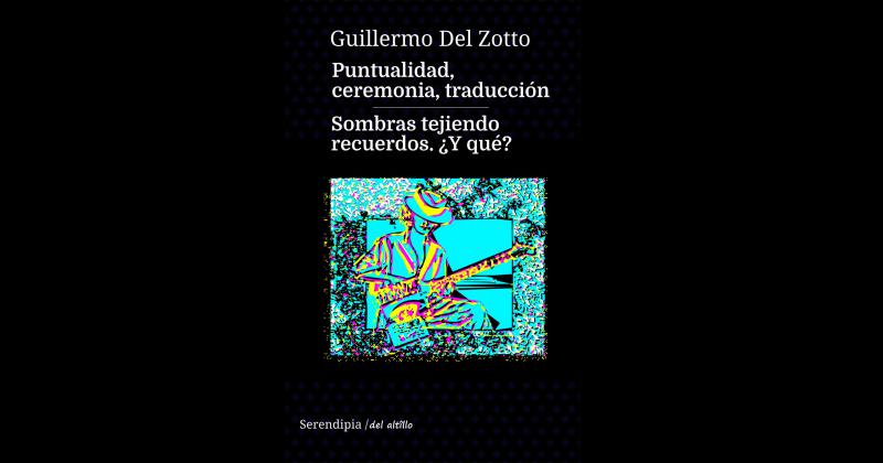 Guillermo Del Zotto festeja treinta antildeos con la escritura