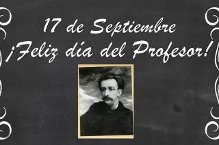 Diacutea del Profesor- por queacute se celebra el 17 de septiembre