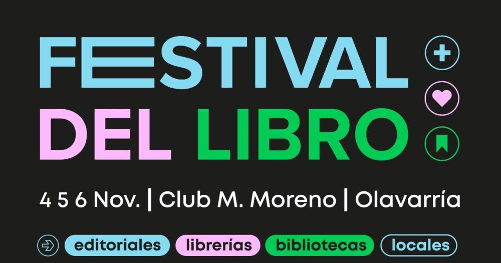 En noviembre se realizaraacute el Festival del Libro en Olavarriacutea 