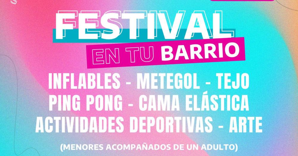 Nueva edicioacuten del Programa provincial Festival en tu barrio