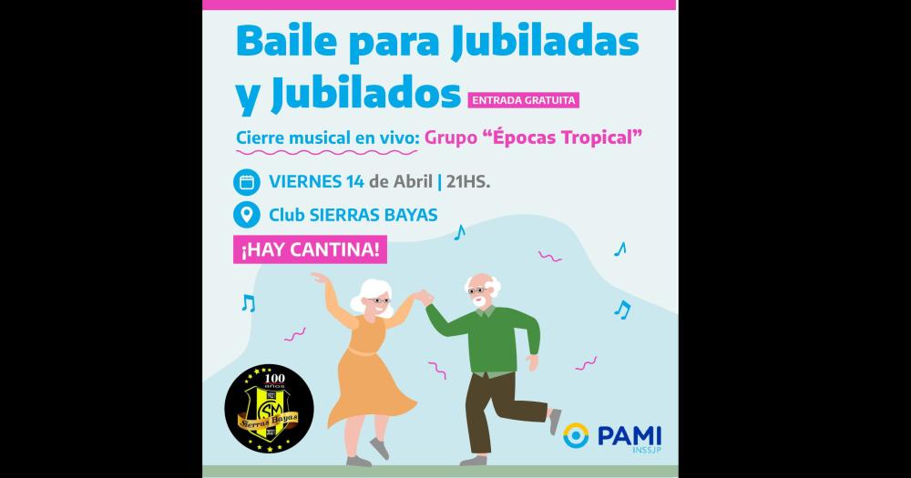 PAMI invita a un baile para jubilados en el Club San Martiacuten de Sierras Bayas