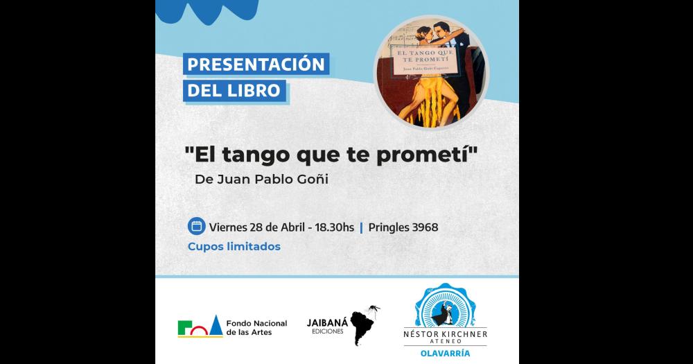 Se presenta el libro El tango que te prometiacute del olavarriense Juan Pablo Gontildei